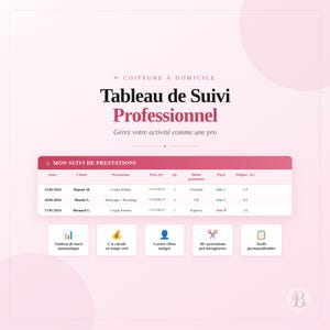 Peut inclure: Graphique rose et blanc avec le texte "COIFFURE À DOMICILE Tableau de Suivi Professionnel". Il comprend un tableau avec des informations client et des icônes pour les fonctionnalités.