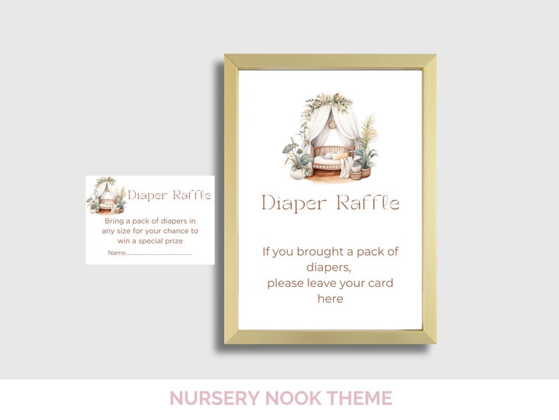 May include: A framed "Diaper Raffle" sign with a watercolor illustration of a baby crib and plants. The sign includes text inviting guests to bring diapers for a chance to win a prize. A smaller card is also included.