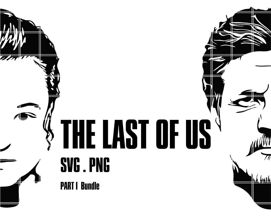 The Last of Us Bundle 1, SVG & PNG Files for Cutting Machines, Joel