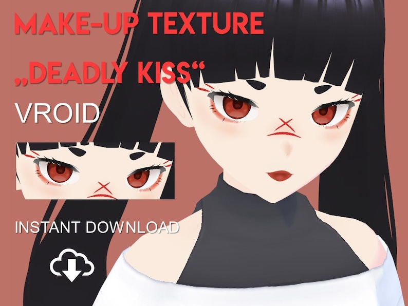 Peut inclure: Illustration num&eacute;rique d'un personnage d'anime f&eacute;minin aux cheveux noirs et aux yeux rouges. Le personnage porte un maquillage rouge sur le visage, y compris un X rouge sur le nez. Le texte "MAKE-UP TEXTURE .DEADLY KISS.", "VROID" et "INSTANT DOWNLOAD" est visible sur l'image.