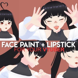 Peut inclure: Illustration num&eacute;rique d'un personnage d'anime f&eacute;minin aux cheveux noirs et aux yeux rouges. Le personnage a de la peinture rouge sur le visage et du rouge &agrave; l&egrave;vres rouge. Le texte "FACE PAINT + LIPSTICK FOR YOUR VTUBER" est affich&eacute; sous le personnage.