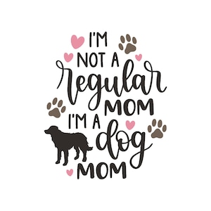Dog Mom SVG: Funny Clipart Illustration for Cricut (Digital Download)