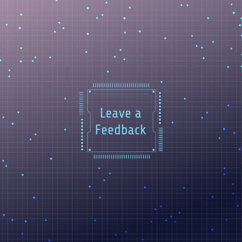 May include: A blue digital chip with a white grid pattern and the text "Leave a Feedback" on a dark blue background with a light blue grid pattern.