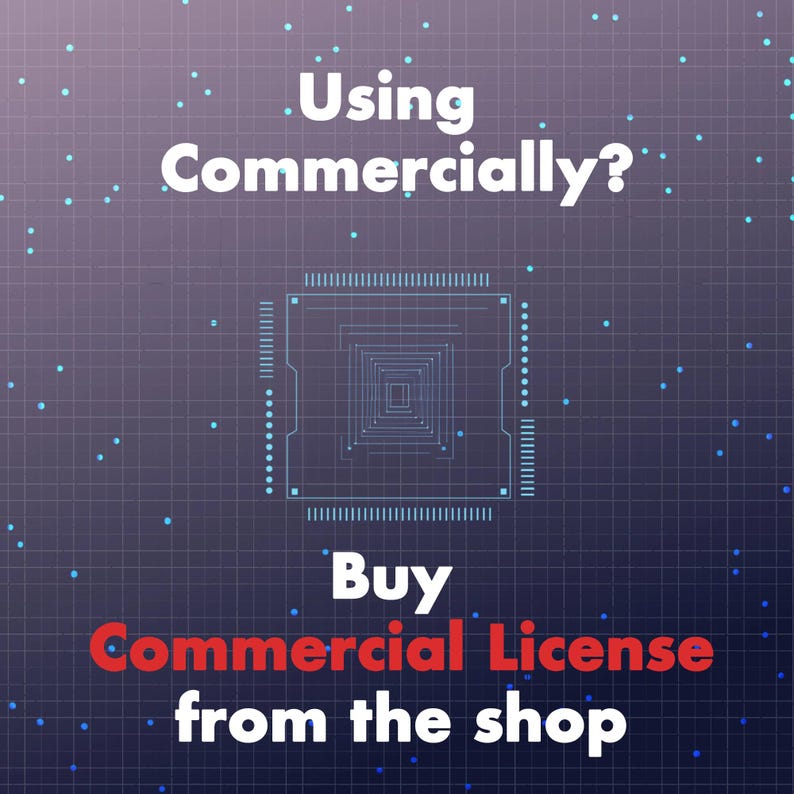 May include: A digital graphic with the text "Using Commercially?" in white, above a blue circuit board design. Below, the text "Buy Commercial License from the shop" is in red and white.