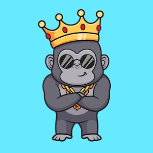 May include: Cartoon illustration of a gorilla wearing a gold crown, sunglasses, and a gold chain with a dollar sign pendant. The gorilla has its arms crossed and is smiling. The background is a solid light blue.
