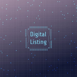 May include: A digital chip with a blue outline and the text "Digital Listing" on a dark blue background with a grid pattern and blue dots.