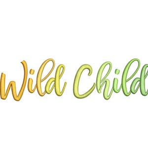 Wild child machine embroidery design, 3 sizes, instant download