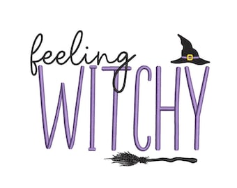 Feeling Witchy Embroidery Design, Halloween Embroidery File, 4 sizes