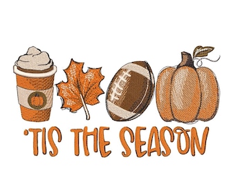 Tis The Season Herbst Stickerei Design, Fußball Kaffee Stickmuster, Maschinenstickerei Design, 4 Größen