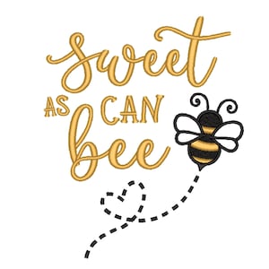 Sweet as can bee embroidery design