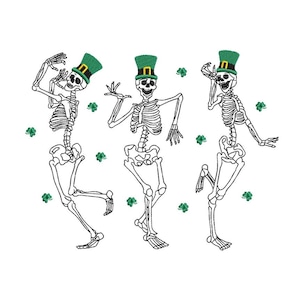 May include: Three skeletons wearing green leprechaun hats and dancing.  The skeletons are outlined in black and are surrounded by green shamrocks.