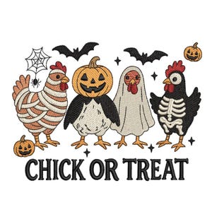 May include: A Halloween-themed design featuring four chickens dressed in costumes. One is wrapped in bandages, another wears a pumpkin head, a third is in a ghost costume, and the last is a skeleton. The text "CHICK OR TREAT" is below.