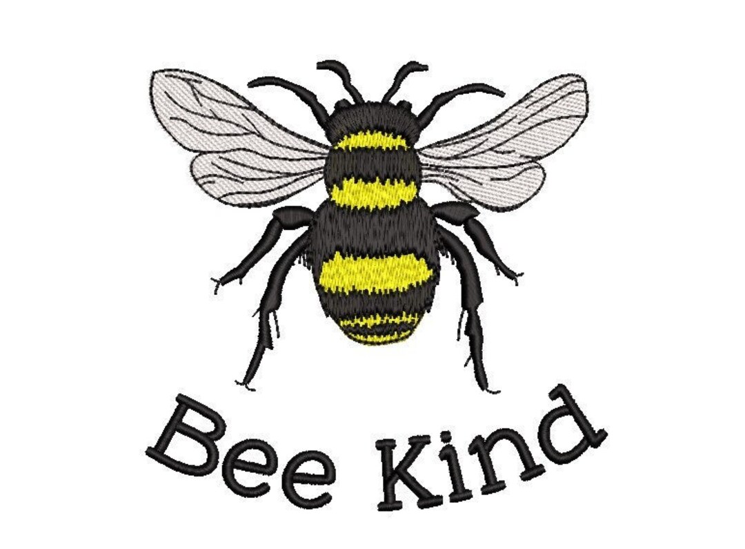 Bee Kind Machine Embroidery Design, 3 Sizes, Instant Download Etsy