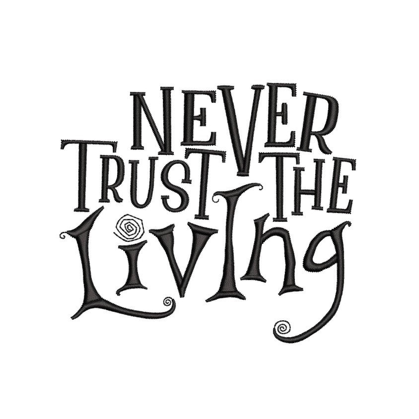 Never Trust the Living - Etsy