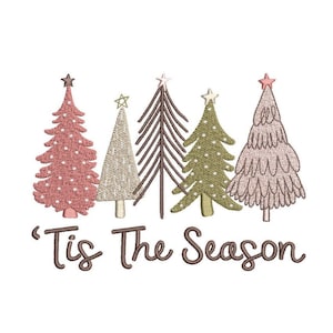 Tis The Season Embroidery Design, Christmas Tree Embroidery Design, Machine Embroidery Design, 3 sizes