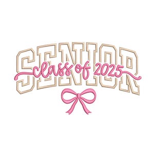 Senior 2025 Class off Graduation embroidery design, 4 sizes, Instant download