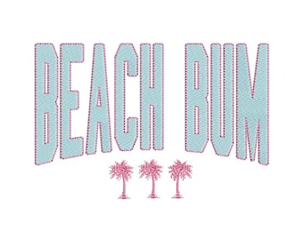 Beach Bum embroidery design, 3 sizes, Instant Download