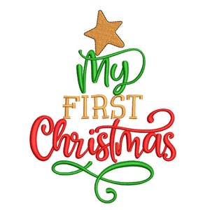 Pode incluir: Design bordado com o texto "My First Christmas" em vermelho, dourado e verde. Uma estrela dourada está no topo do design. Ideal para um projeto de artesanato temático de feriado.