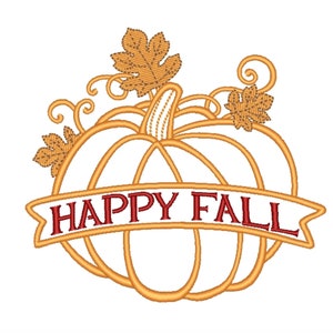 May include: An orange pumpkin with a banner that reads "HAPPY FALL" in red text. The pumpkin is decorated with brown leaves and swirls.