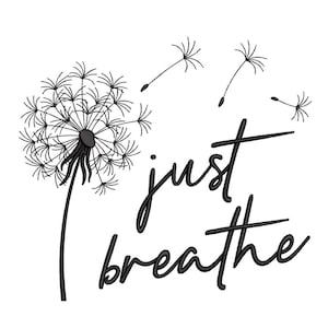 Dandelion Just Breathe Flower Summer Embroidery Design for Janome for Brother Embroidery Machine