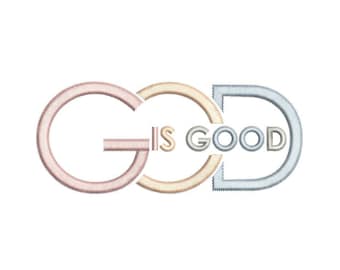 God is Good Embroidery Design, 3 sizes, Instant download