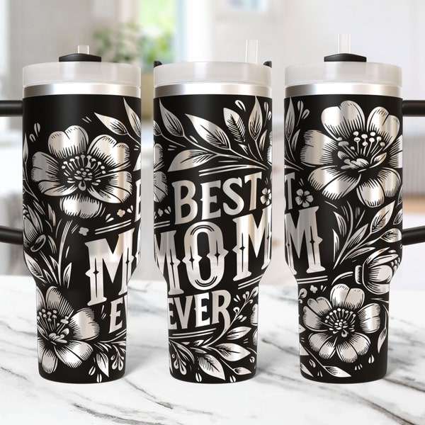 Mothers Day Tumbler Wrap 40oz Laser Svg, Floral Laser Engraved Mama Tumbler Laser File , Laser Engraving Svg, 40 oz Tumbler Wrap Svg Design