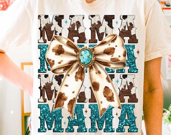Western Mama Howdy PNG, Cowgirl Png, Coquette Turquoise Cowhide Png, Mothers Day Png, Western Sublimation Shirt Design, Western Coquette Bow