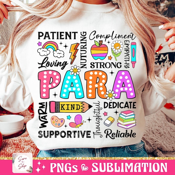 Para Appreciation Png, Back To School Png, Paraprofessional Sublimation Png, First Day of School Png, Teacher Gift, Kindergarten Teacher Png