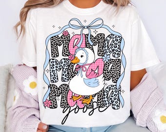 Floral Mama Goose Png, Mama Goose Png, Mothers Day Png Shirt, Floral Mama Png, Goose Png, Girly Png, Duck Png Goose Lover Sublimation Design