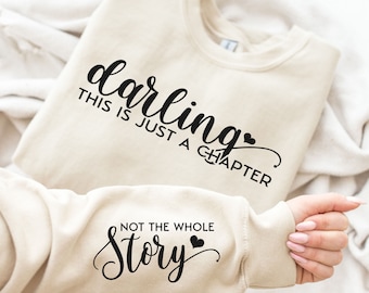 This is Just a Chapter Not the Whole Story SVG PNG, Tshirt quote svg, Positive svg, Mom life svg, Chapter svg, Strong women svg, Reading png