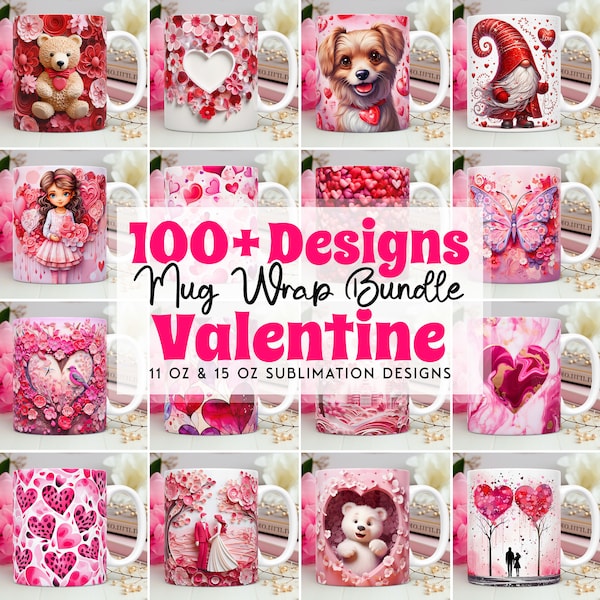 100 Valentinstag Becher Wrap Bundle, Valentinstag Becher Wrap Sublimationsentwürfe PNG, 11 Unzen und 15 Unzen Becher Vorlage, 3D Valentinstag Becher Wrap