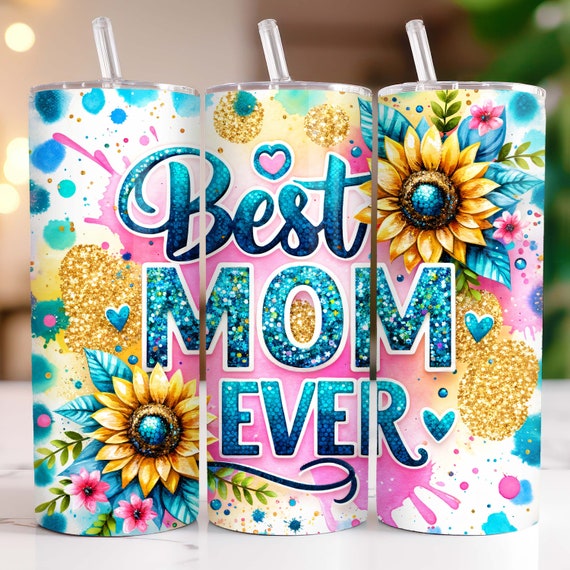 Best Mom Ever 20 oz Skinny Tumbler Sublimation Design PNG, Sunflowers Mama Tumbler Wrap, Mother's Day Tumbler Wrap, Digital Download