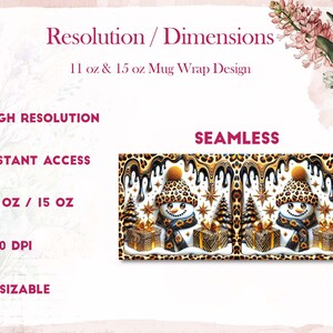 May include: A digital design featuring a snowman wearing a leopard print hat and scarf, holding a gift box. The design is seamless and suitable for 11 oz and 15 oz mugs. The design is high resolution, 300 DPI, and resizable.