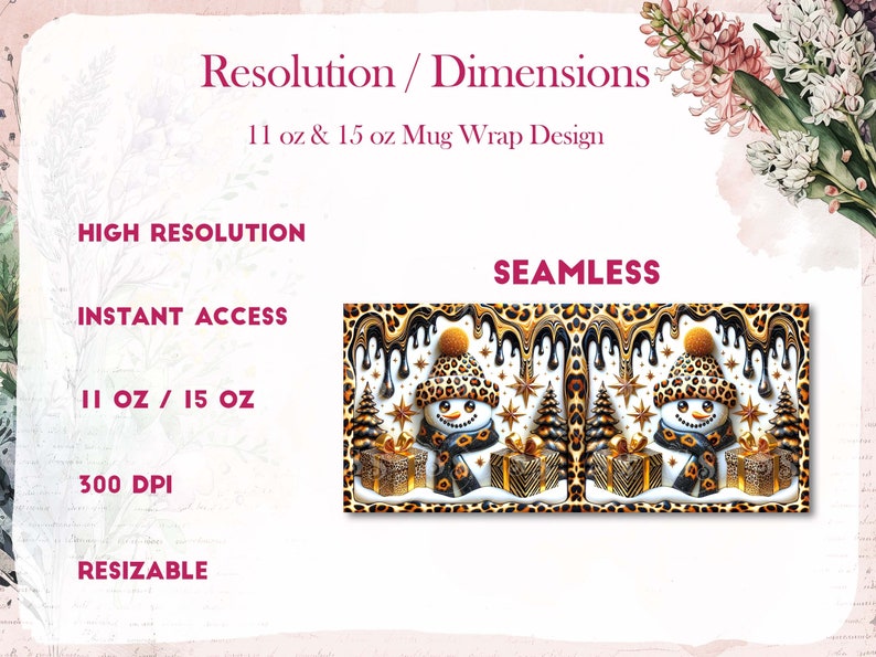 May include: A digital design featuring a snowman wearing a leopard print hat and scarf, holding a gift box. The design is seamless and suitable for 11 oz and 15 oz mugs. The design is high resolution, 300 DPI, and resizable.