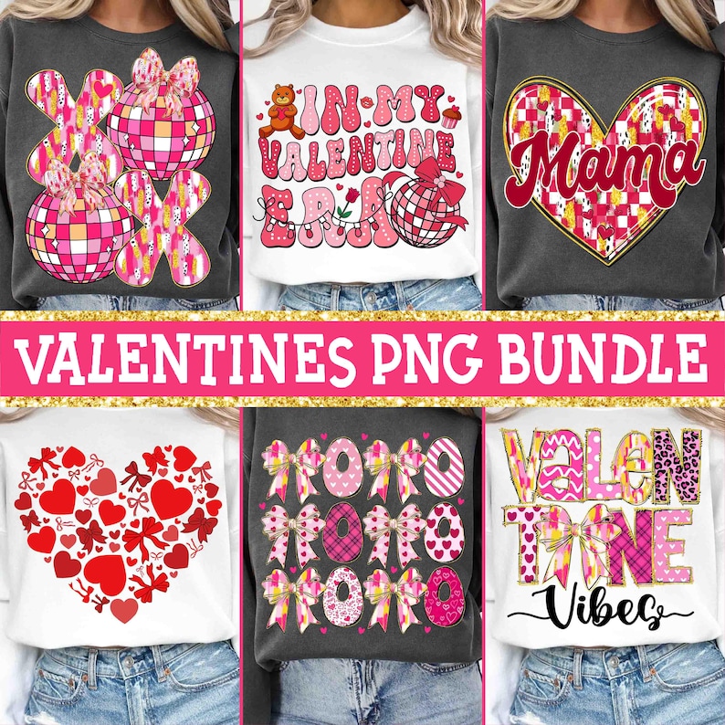K&ouml;nnte beinhalten: Eine Auswahl an Sweatshirts zum Valentinstag. Designs beinhalten Herzen, Schleifen und die Schriftz&uuml;ge "XOXO", "In My Valentine Era" und "Mama". Das Bild enth&auml;lt auch den Text "VALENTINES PNG BUNDLE".