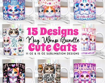 Life is Better With Cats Mug Wrap Bundle Cat Lovers Mug Wrap Sublimation Design PNG Pets Mug PNG Designs Cats 11oz & 15oz Mug Template