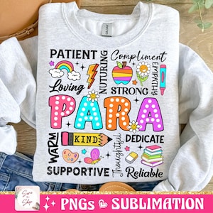 May include: A gray sweatshirt with a colorful design that says "PARA" in large letters. The design also includes words like "patient", "loving", "strong", "kind", "supportive", and "reliable".