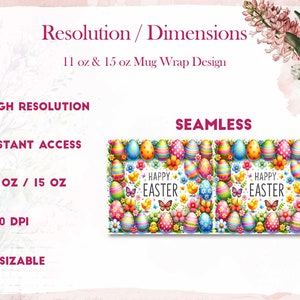 May include: A seamless digital design featuring colorful Easter eggs with polka dots, flowers, butterflies, and chicks. The design includes the text "Happy Easter" and is suitable for 11 oz and 15 oz mugs.