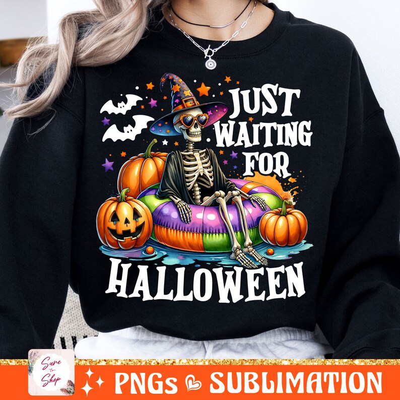 Just Waiting for Halloween PNG, Funny Halloween Png, Spooky Summer Halloween Sublimation Designs, Cute Clipart, Skeleton DTF Shirt Design image 6