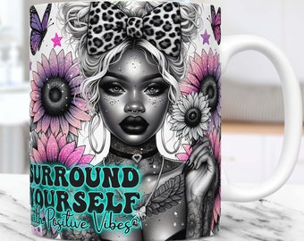Daily Affirmations Mug Wrap Sublimation Design Mug Templates PNG, Inspirational Black Woman Mug Wrap, Motivational 11oz & 15oz Mug Wrap