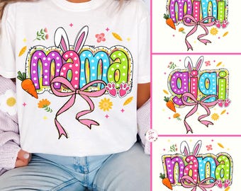 Coquette Mama Easter Bundle Png, Happy Easter PNG, Easter Png, Mini, Nana, Gigi, Retro Easter Egg Png, Easter Bunny Png, Floral Spring Png