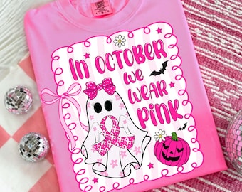 In October We Wear Pink Png, Coquette Breast Cancer Png, Halloween Pink Ghost png, Breast Cancer Awareness Shirt Png, Preppy Pink Ribbon Png