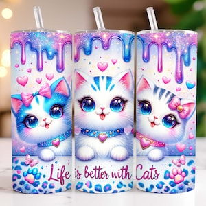 Life is Better With Cats Tumbler Wrap, 20 oz Tumbler PNG Cat Sublimation Design, Cat Lovers Tumbler Wrap, Cute Kitten Tumbler Wrap