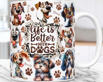 May include: White ceramic mug with a colorful cartoon design of dogs and the text "Life is Better with Dogs".