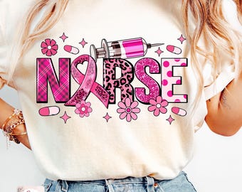 Nurse Breast Cancer Png Sublimation Design, Breast Cancer Awareness png, Pink Cancer Ribbon Png, October Awareness Month, Digital Download