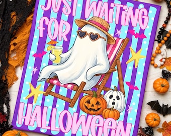 Ghost Just Waiting for Halloween Png, Summerween Png, Spooky Summer PNG, Halloween Beach Shirt Design, Summer Halloween Png