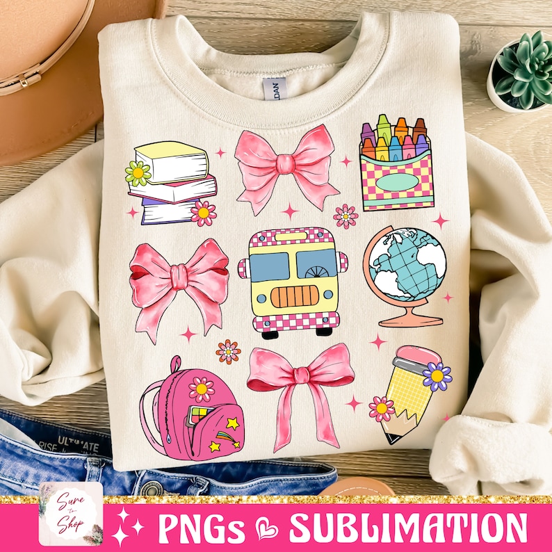 May include: A sublimation design featuring a school bus, books, a globe, crayons, a pencil, a backpack, and bows. The design is in a cartoon style with bright colors.