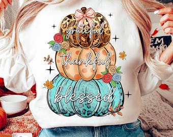 Thankful Grateful Blessed Png, Autumn Coquette Png, Thankful Mama Png, Thanksgiving Shirt Png, Thankful Png, Coquette Bow, Fall Pumpkin Png