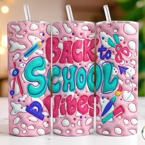 3D Inflated Teacher Tumbler Wrap, Back to School 20 oz Puffy Tumbler Wrap Sublimation Design, Skinny Tapered & Straight Tumbler Wrap PNG