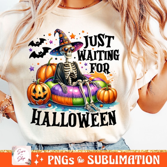 Just Waiting for Halloween PNG, Funny Halloween Png, Spooky Summer Halloween Sublimation Designs, Cute Clipart, Skeleton DTF Shirt Design